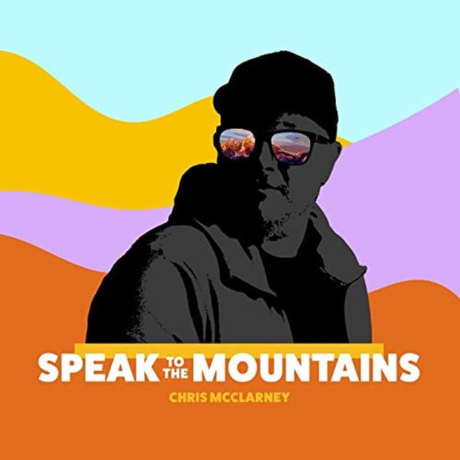 chrismcclarney speaktothemountains