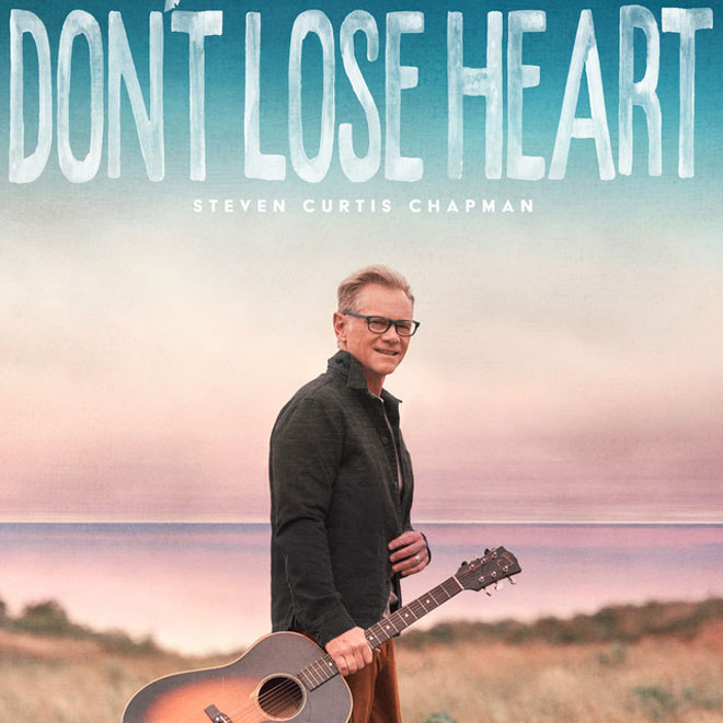 stevencurtischapman dontloseheart