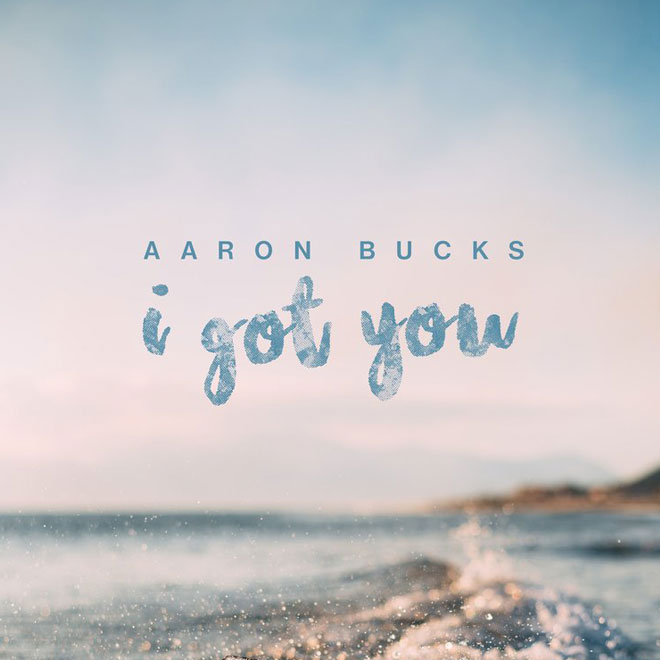 aaronbucks igotyou