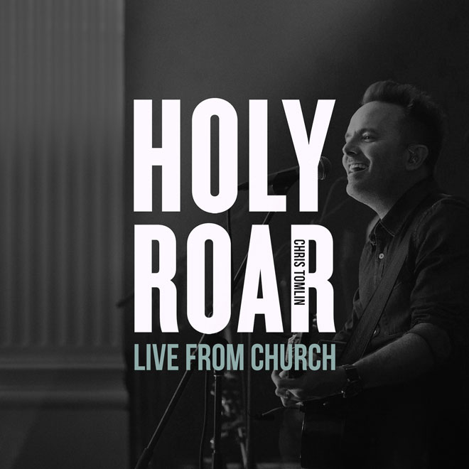 christomlin holylivefromchu